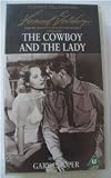 Cowboy and the Lady [VHS]