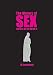 The History of Sex (But Not As We Know It): A Journey from Pompeii's Oldest Brothel to Cold War Sexpionage, Angry Male Lesbians and Beyond