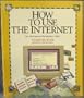 How to Use the Internet