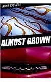 Almost Grown