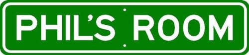 PHIL ROOM SIGN - Personalized Gift Boy or Girl, Aluminum
