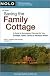 Saving the Family Cottage 3th (third) edition Text Only