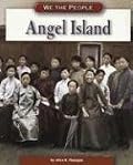 Angel Island (We the People: Industrial America series) (We the People: Industrial America)