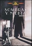 Sombras Y Niebla.(1992).Shadows And Fog