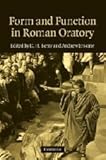Form and function in Roman oratory