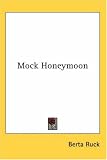 Mock Honeymoon