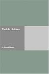The Life of Jesus
