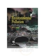Environmental Pollution Health and Toxicology