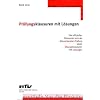 Pr�fungsklausuren mit L�sungen. Band 2010: Die offiziellen Klausuren aus der Steuerberater-Pr�fung 2009/2010 sowie �bungsklausuren zu den jeweiligen Pr�fungsgebieten mit L�sungen