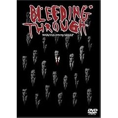 Bleeding Through - Wolves Among Sheep