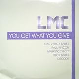 You Get What You Give [12" VINYL]