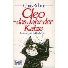Cleo, das Jahr der Katze. Erfahrungen und Erlebnisse.