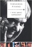 I miei amici cantautori