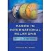 Cases in International Relations - Portraits of the Future (2006) (Second Edition)