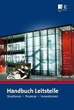 Produkt-Bild: Handbuch Leitstelle: Strukturen - Prozesse - Innovationen
