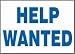 EMPLOYMENT SIGNS HELP WANTED 10 x 14 Aluminum Sign