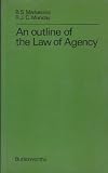 An outline of the law of agency