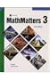 MathMatters: Book 3, Student Edition