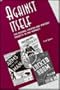 Against Itself: The Federal Theater & Writers' Projects in the Midwest