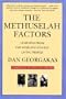 The Methuselah Factors: Learning from the World's Longest Living People