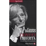 I doveri della libert�di Emma Bonino
