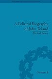 A political biography of John Toland