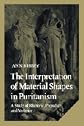 The Interpretation of Material Shapes in Puritanism: A Study of Rhetoric, Prejudice, and Violence (Cambridge Studies in American Literature and Culture)