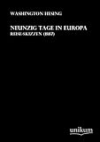 Neunzig Tage in Europa: Reise-Skizzen (1887)