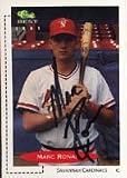 Marc Ronan, Savannah Cardinals - Cardinals Affiliate, 1991 Classic Best Autographed Card