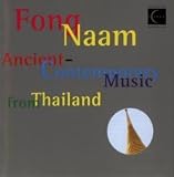 Ancient-Contemporary Music from Thailand