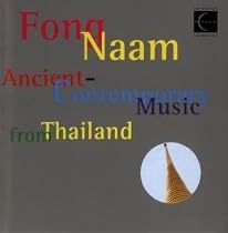 Ancient-Contemporary Music from Thailand
