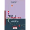 Fachmethodik: Physik-Methodik: Handbuch f�r die Sekundarstufe I und II