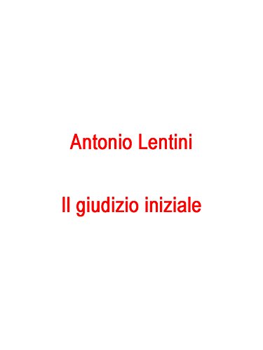 Il giudizio iniziale (Italian Edition)