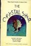 The Crystal Ship:  Three Original Novellas of Science Fiction