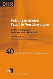PrAüfungsleitfaden Fraud in Versicherungen