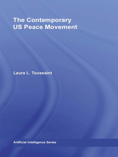 The Contemporary US Peace Movement (New Approaches in Sociology: Studies in Social Inequality, Social Change, and Social Justice)