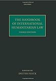The Handbook of International Humanitarian Law
