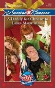 A Daddy For Christmas (Harlequin American Romance Series)