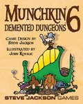 Munchkin 6: Demented Dungeons (Steve Jackson Games)