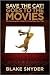 Books : Save the Cat! Goes to the Movies: Publisher: Michael Wiese Productions; illustrated edition edition