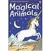 Stories of Magical Animals (Young Reading, Level 1)