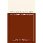 Amanda Berry Smith: From Washerwoman to Evangelist book cover