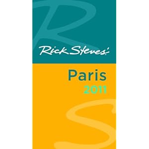 Rick Steves' Paris 2011