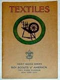 Textiles: Merit Badge Series, Boy Scouts of America