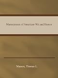 Masterpieces Of American Wit And Humor
