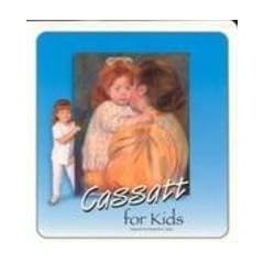 Cassatt for Kids