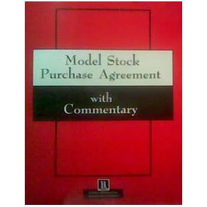 Model Stock Purchase Agreement With Commentary American Bar Association