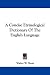 A Concise Etymological Dictionary Of The English Language