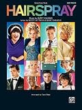 Hairspray: Soundtrack to the Motion Picture - Easy Piano