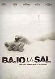 Bajo La Sal [DVD] [2009] [Region 1] [US Import] [NTSC]